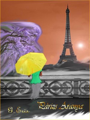 cover image of Párizs aranya